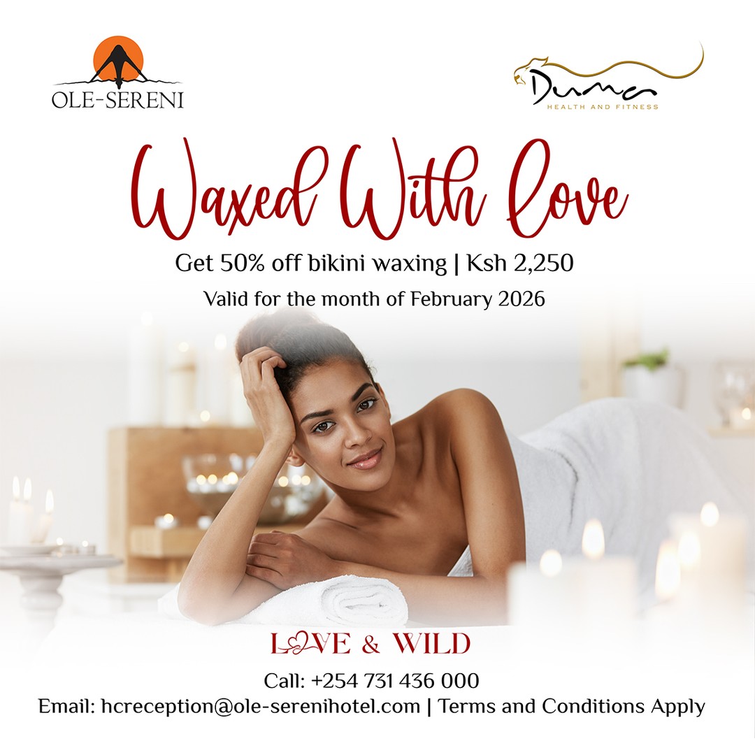 Self-care is part of the love story. Pamper yourself this Valentine’s with our ‘Waxed With Love’ offering because feeling good is just as important as looking good.
To book an appointment, call +254 731 436000.
#OleSereni #LoveAndWild #WaxedWithLove